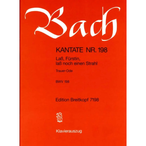 BACH - Kantate BWV 198 - Lass
