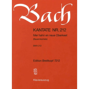 BACH - Kantate BWV 212 - Mer Hahn En Neue Oberkeet