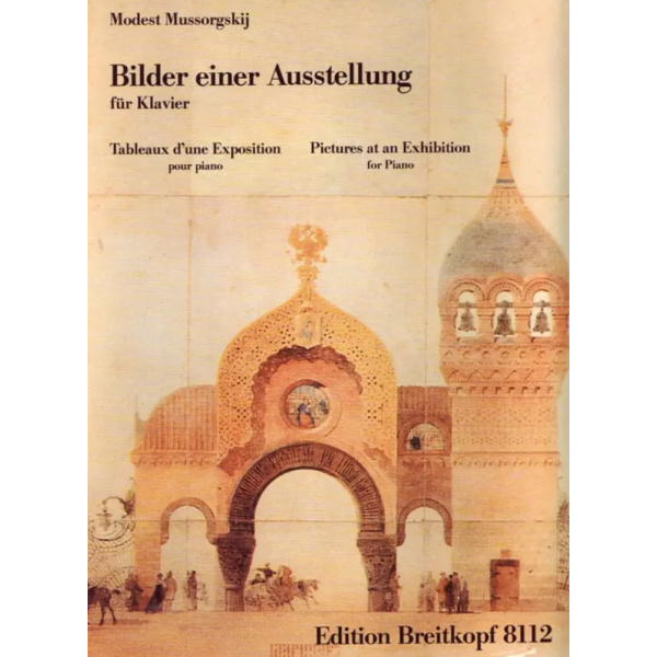 MUSSORGSKIJ - Bilder Einer Ausstellung