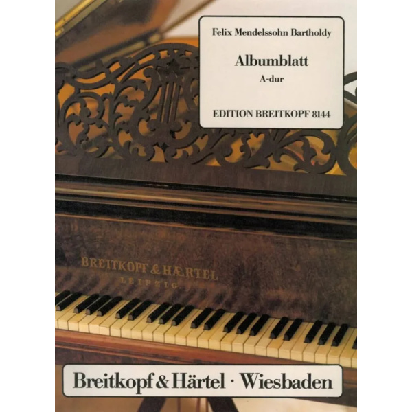 MENDELSSOHN - Albumblatt A-Dur