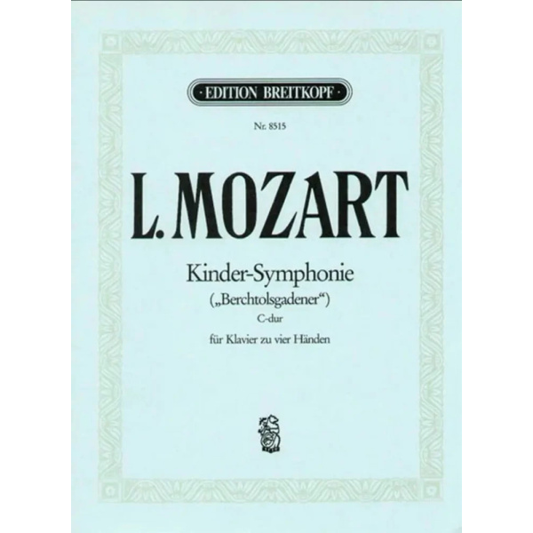 L. MOZART - Kinder Symphonie