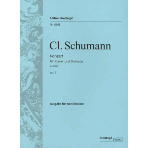 CLARA SCHUMANN - Konzert a-Moll op. 7 für Klavier und Orchester - 2 Pianoforti
