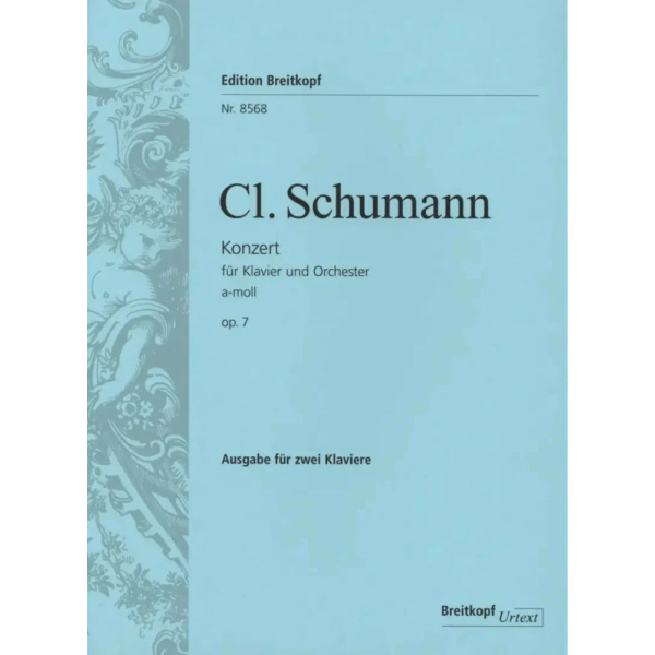CLARA SCHUMANN - Konzert a-Moll op. 7 für Klavier und Orchester - 2 Pianoforti