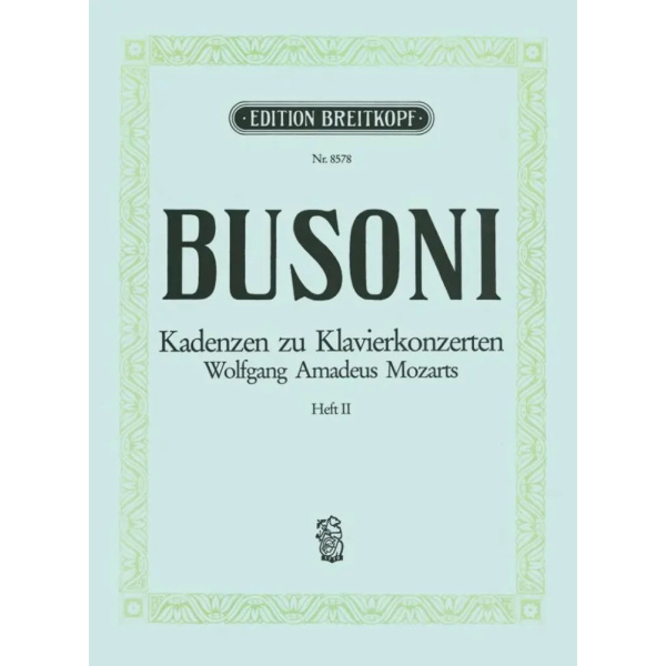 BUSONI - Mozart Klav.Konz. Kadenzen Bd2