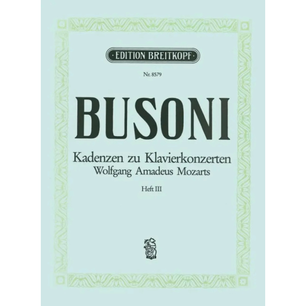 BUSONI - Mozart Klav.Konz. Kadenzen Bd3