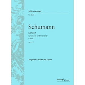 SCHUMANN - Concerto for Violin and Orchestra  In D minor WoO 1