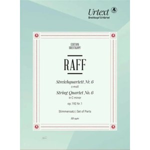 RAFF - String Quartet No. 6 in C minor op. 192/1