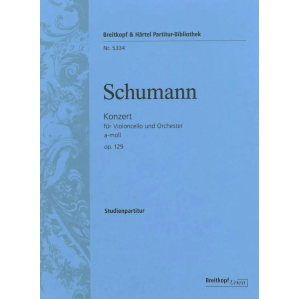 SCHUMANN - Concerto Violoncello e Orchestra in A minor op.129