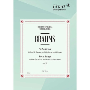 BRAHMS - Love Songs Op. 52