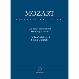 MOZART - The Ten Celebrated String Quartets