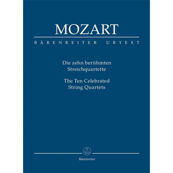 MOZART - The Ten Celebrated String Quartets