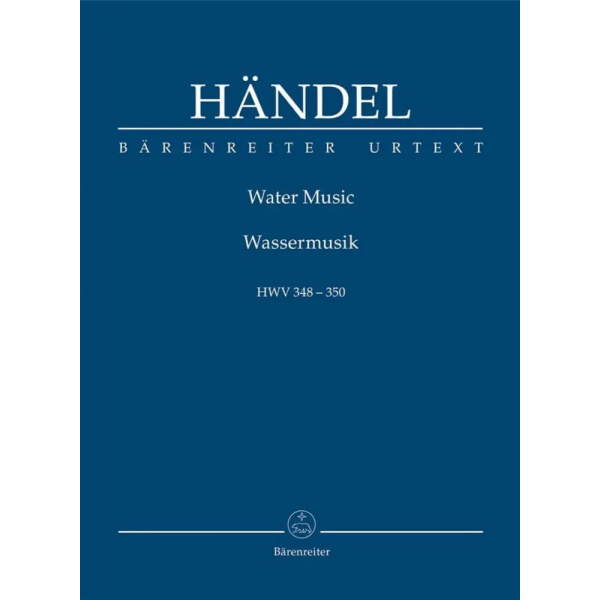HANDEL - Water Music HWV 348-350