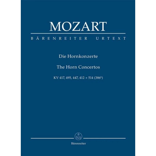 MOZART - Concerten KV417 495 447 412 514