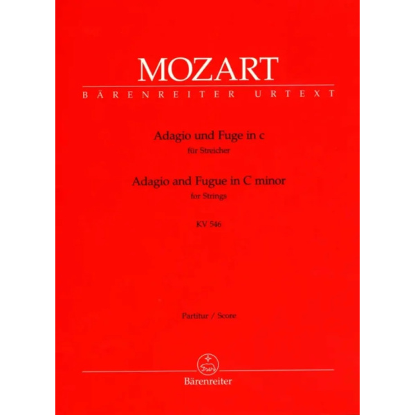 MOZART - Adagio und Fuge für Streicher c-Moll KV 546