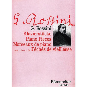 ROSSINI - Piano Pieces from Peches de vieillesse