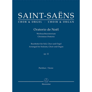 SAINT-SAENS - Oratorio de Noël (PA)