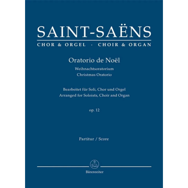 SAINT-SAENS - Oratorio de Noël (PA)