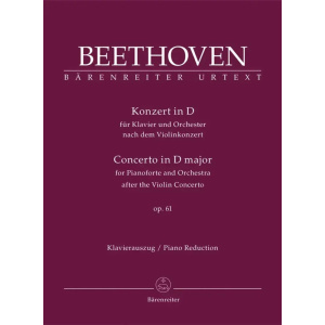 BEETHOVEN - Concerto for Piano & Orch after the Violin Conc.