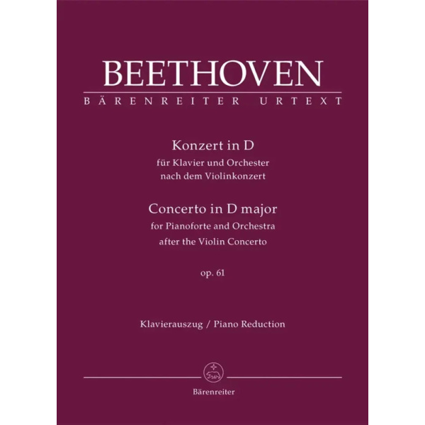 BEETHOVEN - Concerto for Piano & Orch after the Violin Conc.
