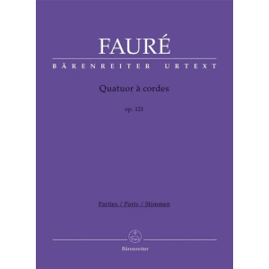 FAURE - Quatuor à cordes op.121