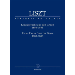 LISZT - Klavierstücke aus den Jahren 1880-1885