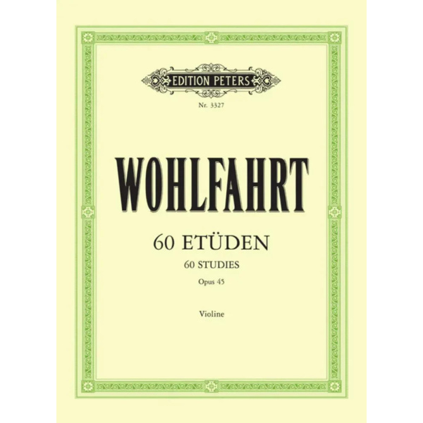 WOHLFAHRT - 60 Etudes Opus 45 ( Sitt )