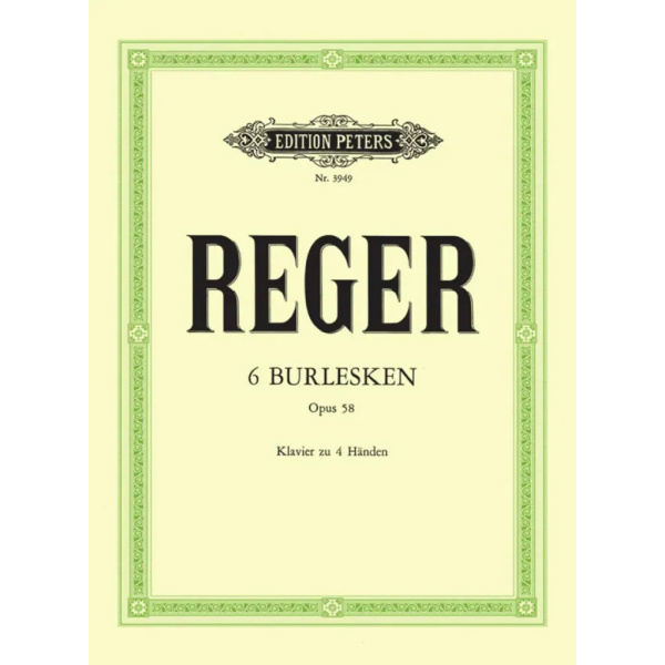 REGER - 6 Burlesques Op.58