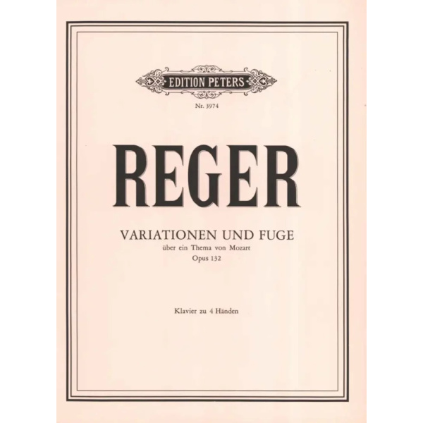 REGER - Variationen und Fuge über ein Thema von Wolfgang Amadeus Mozart op. 132
