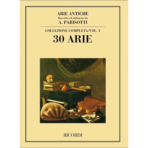 PARISOTTI - Arie Antiche: 30 Arie Vol. 1