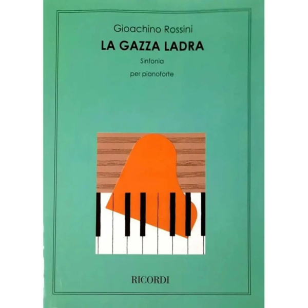 ROSSINI - La Gazza Ladra: Sinfonia