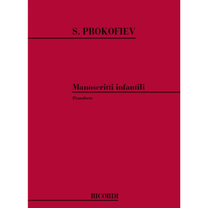 PROKOFIEFF - Manoscritti Infantili