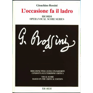 ROSSINI - L'Occasione fa il Ladro - Edizione Critica