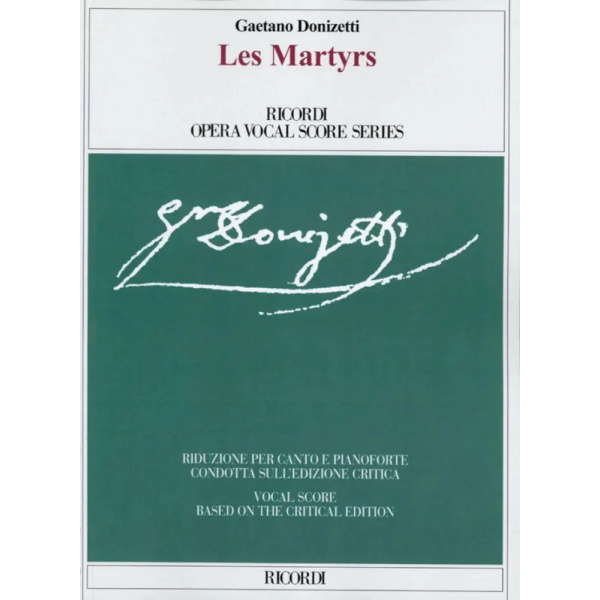 DONIZZETTI - Les Martyrs (Edizione Critica)