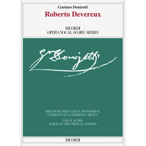 DONIZZETTI - Roberto Devereux (Edizione Critica)