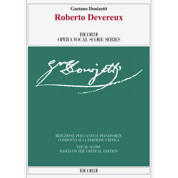 DONIZZETTI - Roberto Devereux (Edizione Critica)