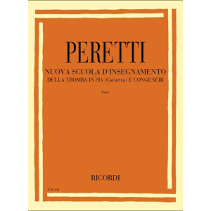 PERETTI - Nuova scuola D'Insegnamento Della Tromba in Sib e Congeneri Parte 1