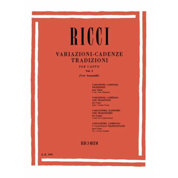 RICCI - Variazioni - Cadenze Tradizioni per Canto Vol. I