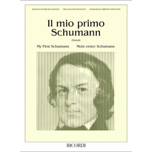 SCHUMANN - Il Mio Primo Schumann