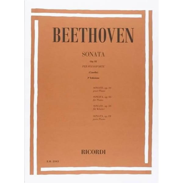 BEETHOVEN - Sonata N. 26 In Mi Bem. Op. 81 'Gli Addii'