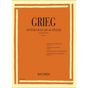 GRIEG - Antologia di 45 Pezzi