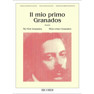 GRANADOS - Il Mio Primo Granados