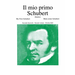 SCHUBERT - Il Mio Primo Schubert - Secondo Fascicolo