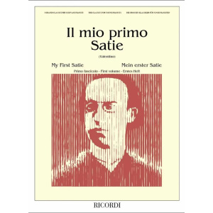 SATIE- Il Mio Primo Satie - Primo Fascicolo