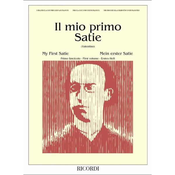 SATIE- Il Mio Primo Satie - Primo Fascicolo