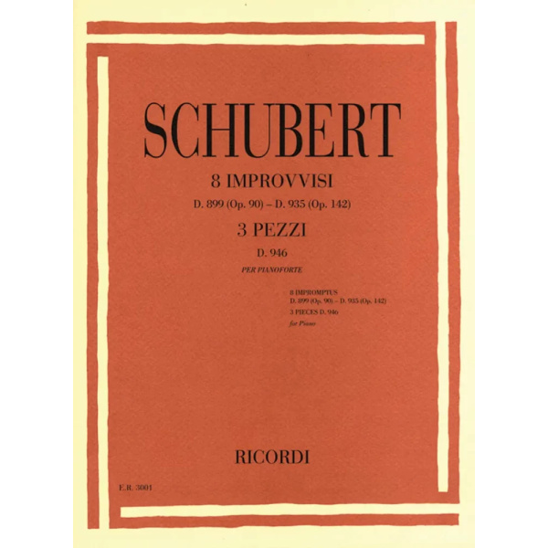 SCHUBERT - 8 Improvvsi D.899 op.90 e D.935 op.142 e 3 Pezzi D.946