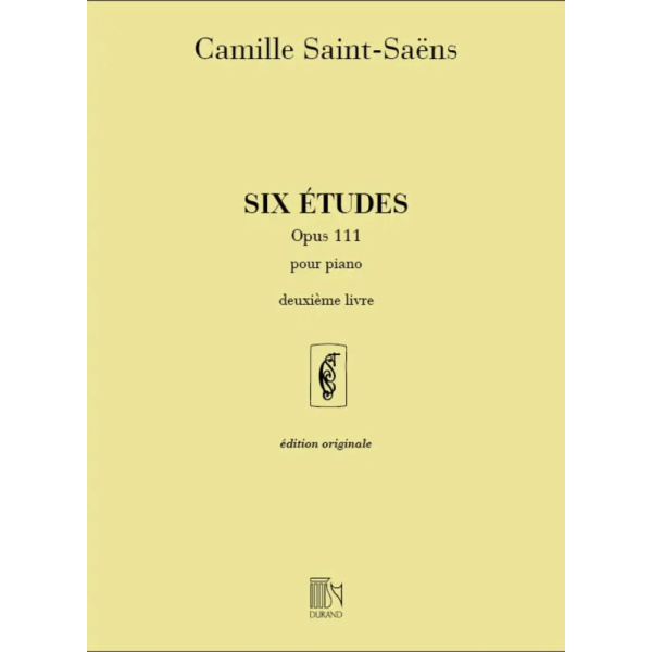 SAINT-SAENS - Six etudes opus 111 Deuxieme livre