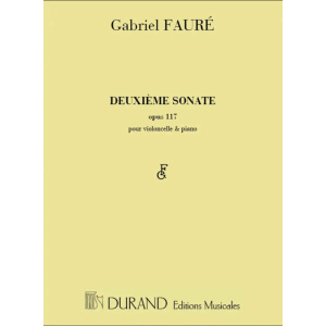 FAURE - Deuxième Sonate op.117