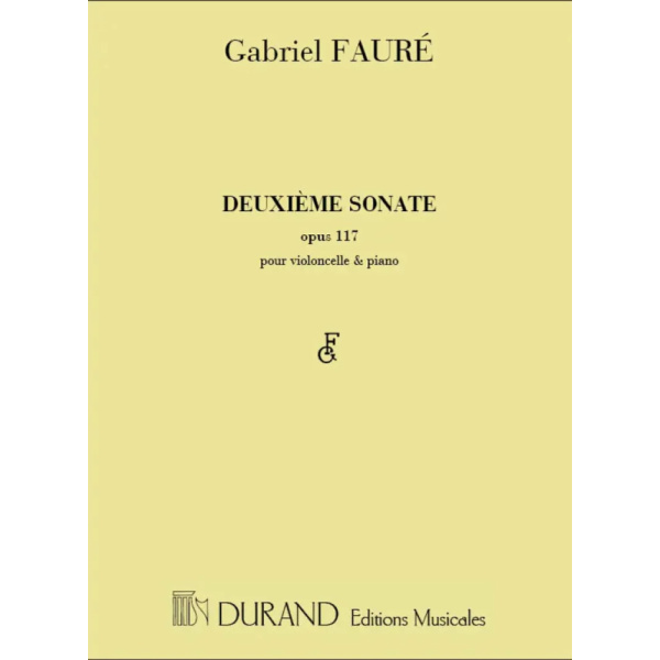 FAURE - Deuxième Sonate op.117