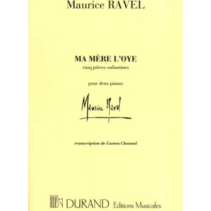 RAVEL - Ma Mère L'Oye - Cinq pièces enfantines pour deux pianos