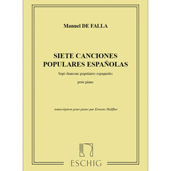 DE FALLA - Siete Canciones Populares Espanolas